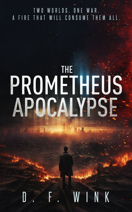 The Prometheus Apocalypse (Kindle & ePub)